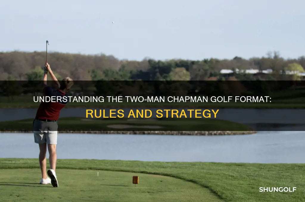 what is a 2 man chapman in golf
