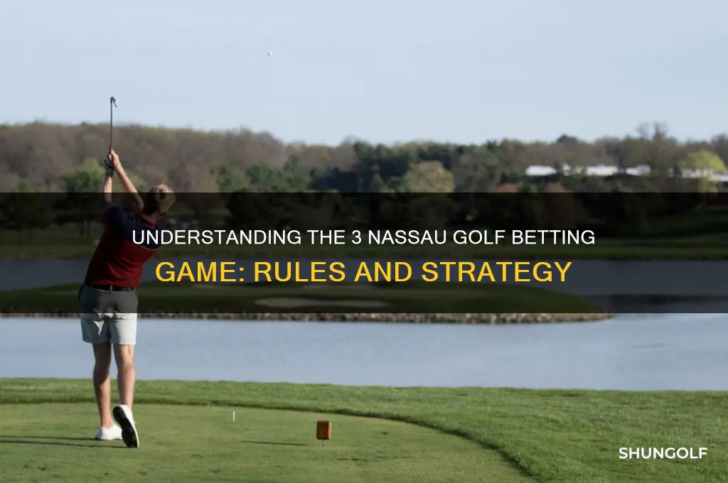 what is a 3 nassau in golf
