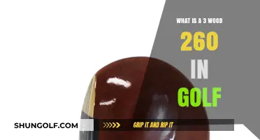 Understanding the 3 Wood 260: A Golf Club Explained