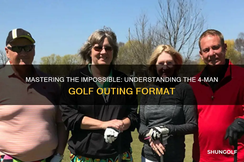 what is a 4 man impossible format golf outing
