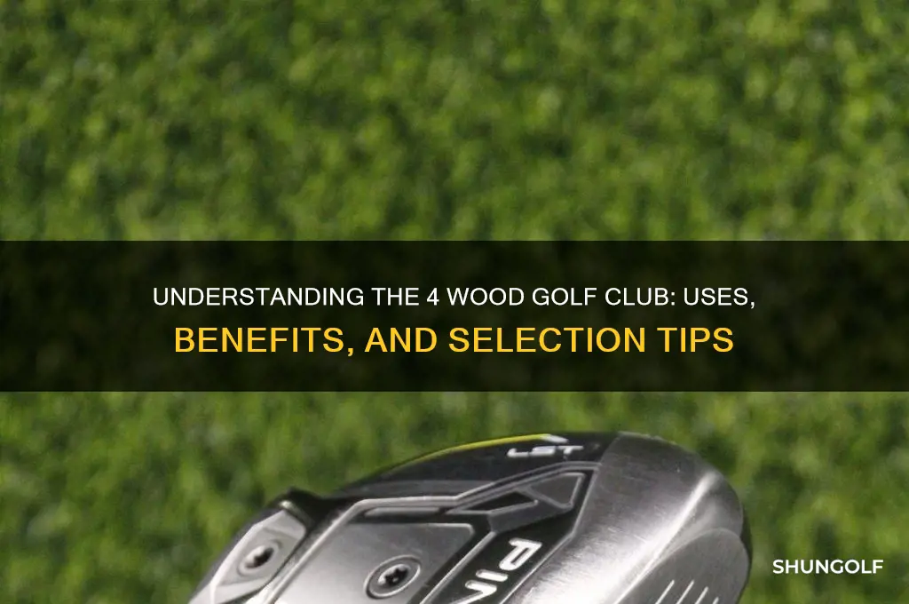 what is a 4 wood golf club
