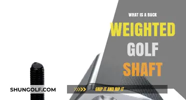 Unveiling the Secrets of Back Weighted Golf Shafts: A Comprehensive Guide