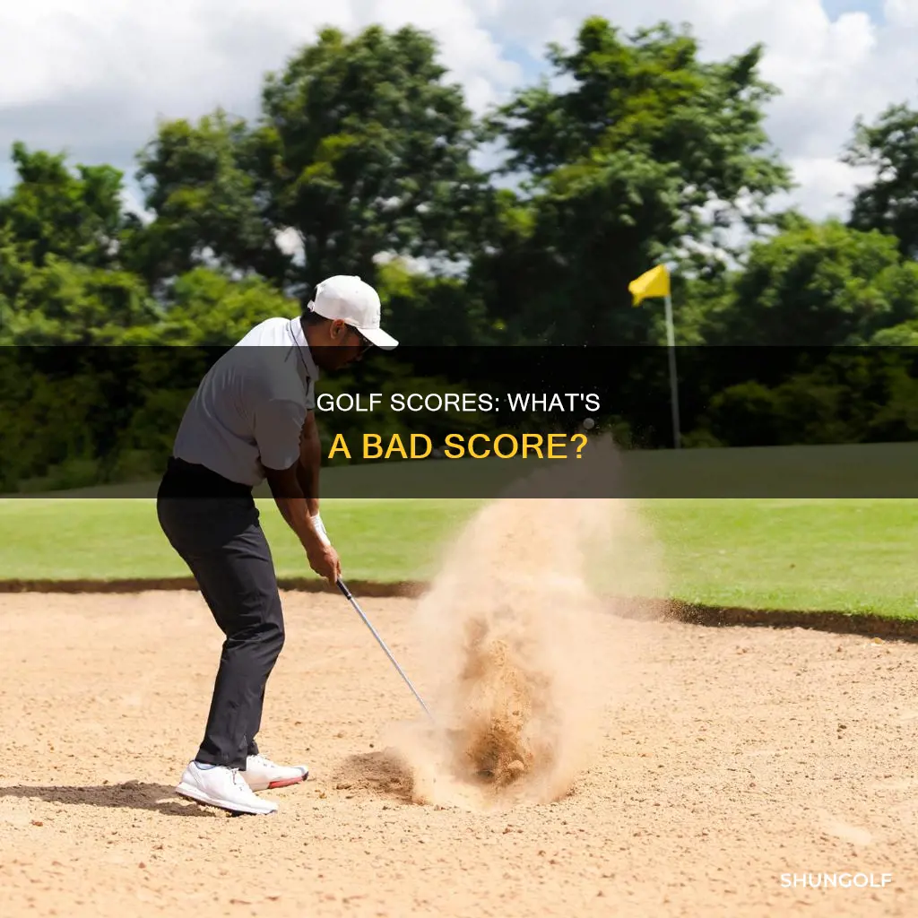 what is a bad golf score