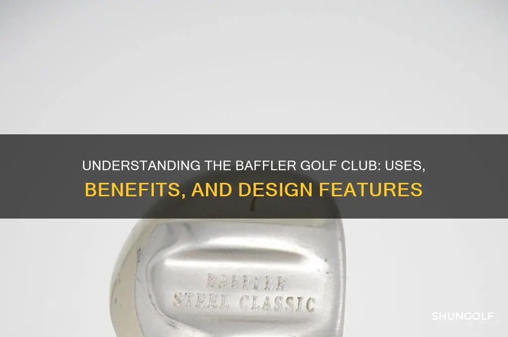 what is a baffler golf club