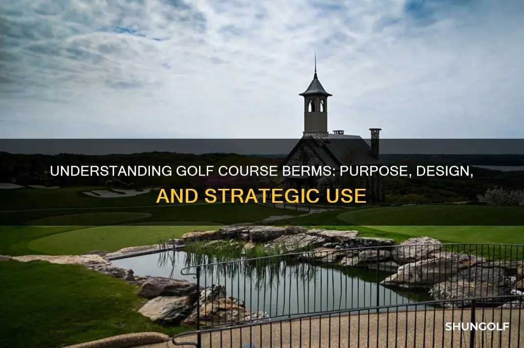 what is a berm in golf