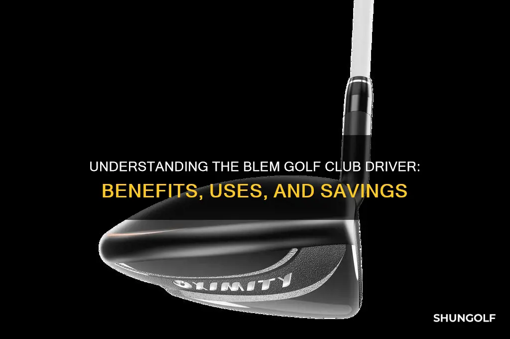 what is a blem golf club driver