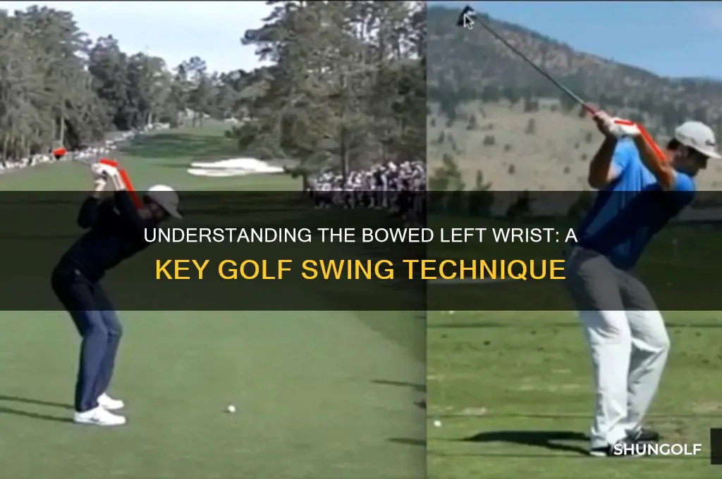 what is a bowed left wrist in golf