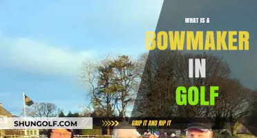 Understanding the Role of a Bowmaker in Golf Tournaments