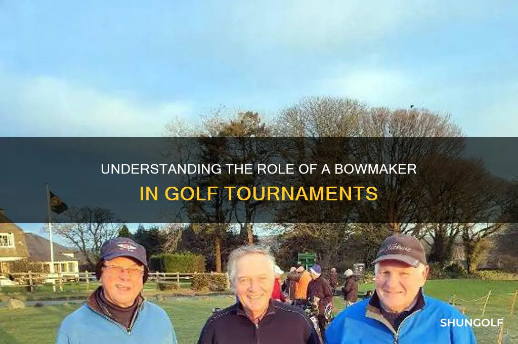 what is a bowmaker in golf