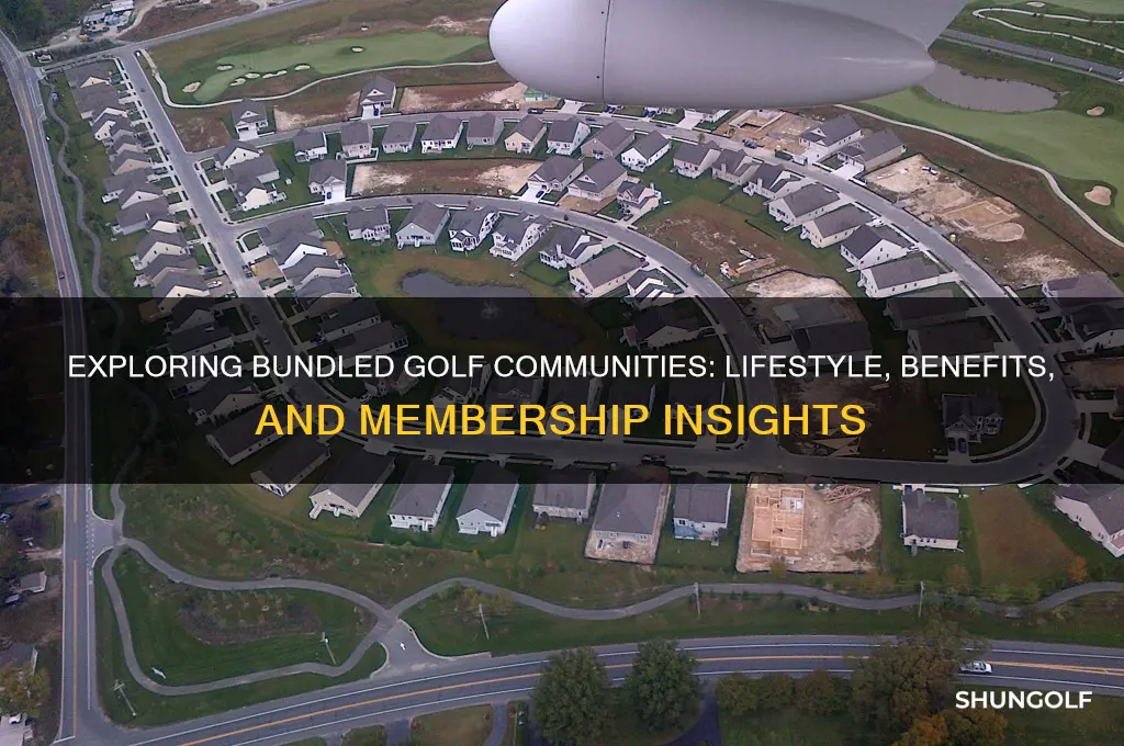 what is a bundled golf community