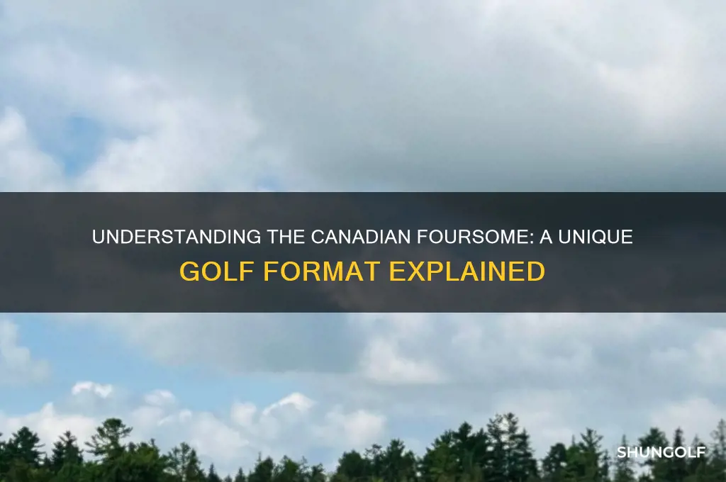 what is a canadian foursome in golf