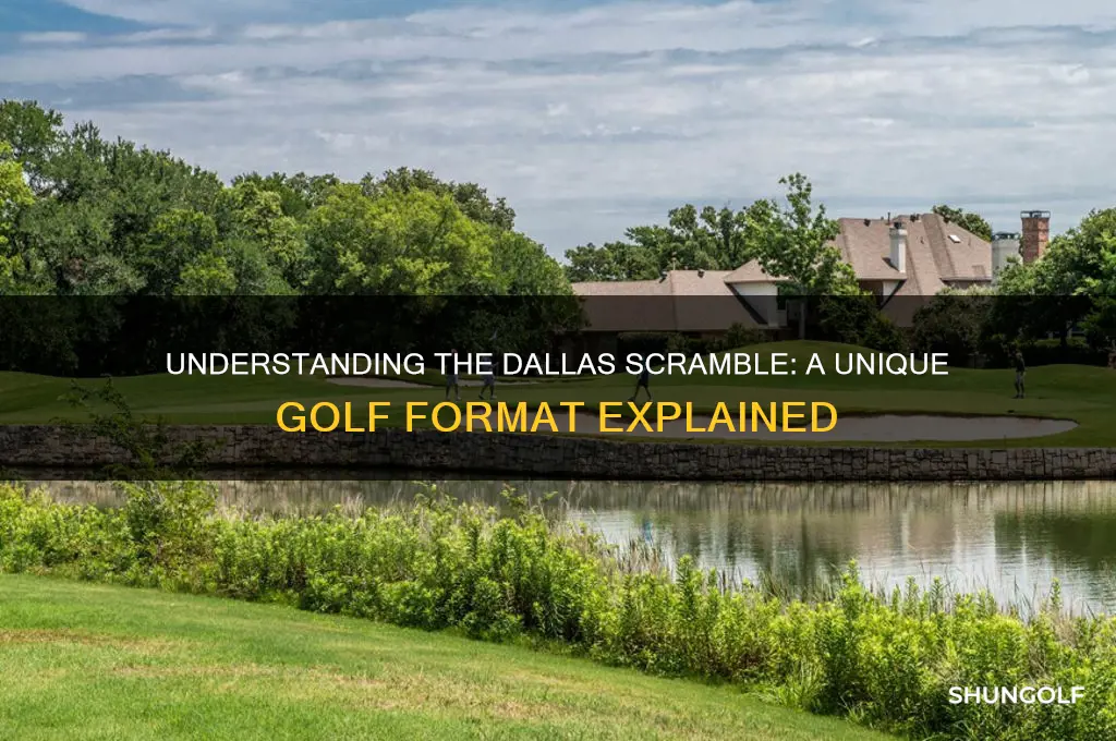 what is a dallas scramble in golf