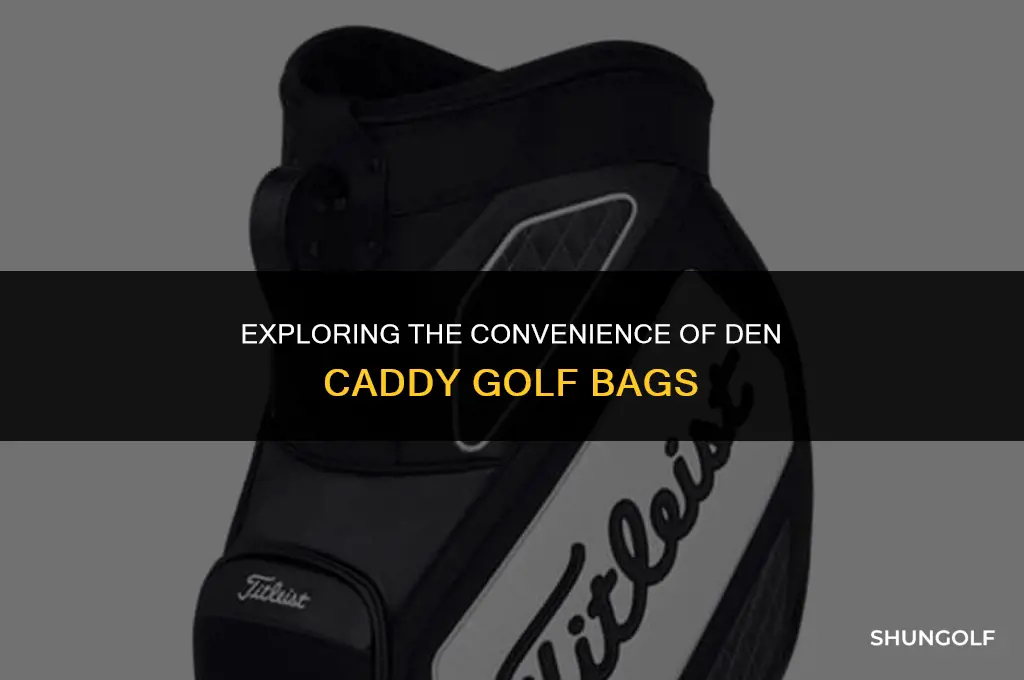 what is a den caddy golf bag