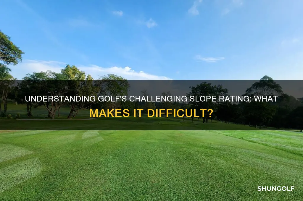 what is a difficult slope rating in golf