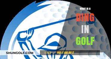 Understanding the Ding in Golf: Definition, Causes, and Impact