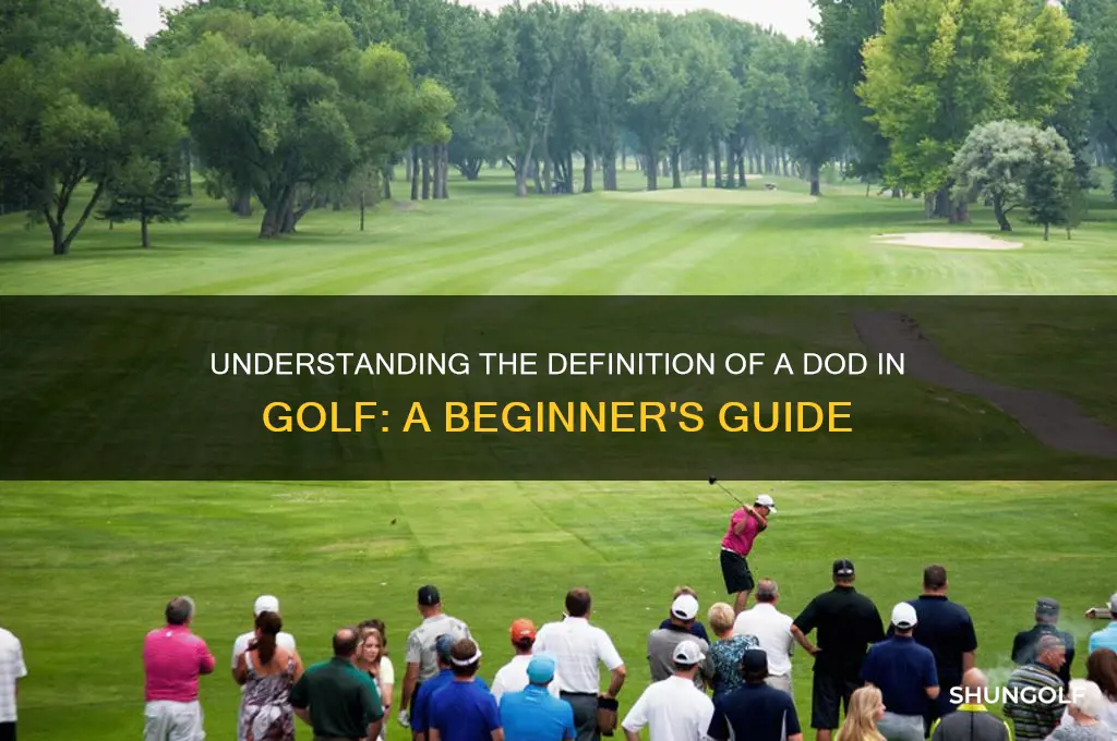 what is a dod in golf