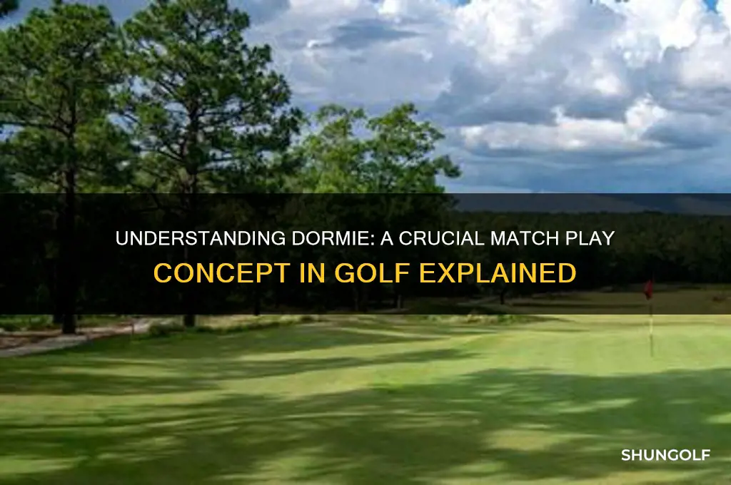 what is a dormie in golf