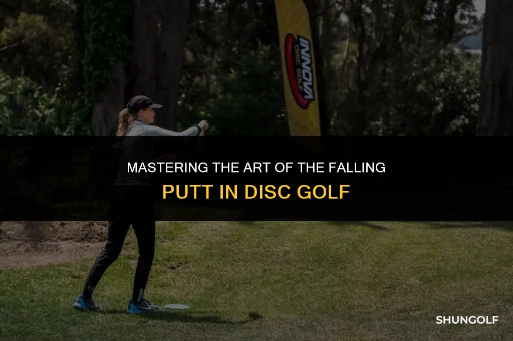 what is a falling putt in disc golf