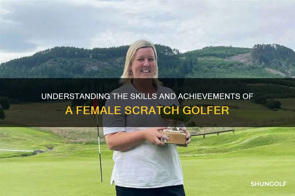 what is a female scratch golfer
