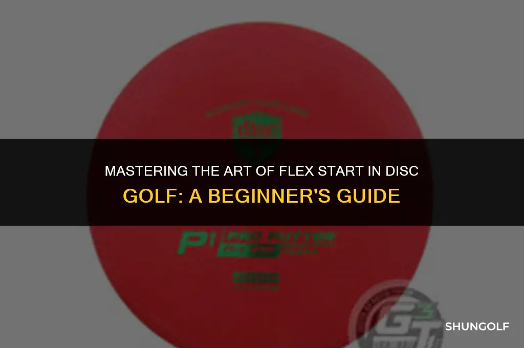 what is a flex start in disc golf