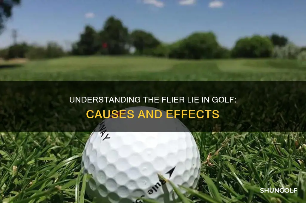 what is a flier in golf