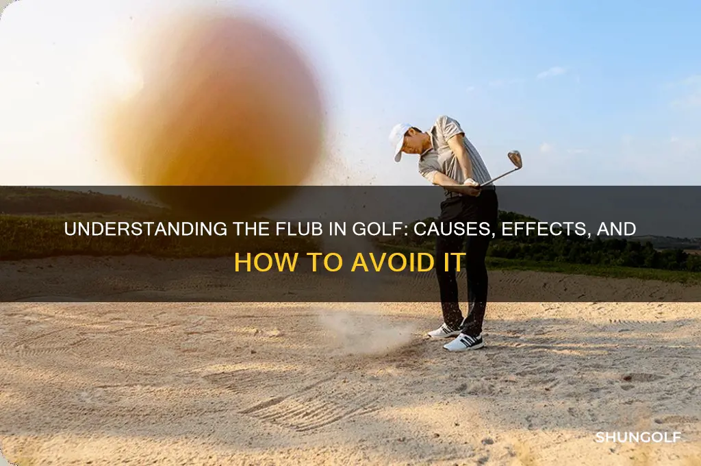what is a flub in golf