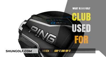 Understanding the Purpose and Use of a G Golf Club