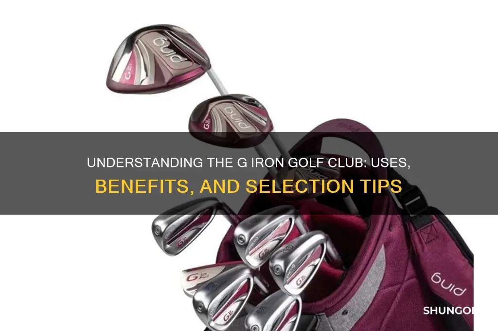 what is a g iron golf club
