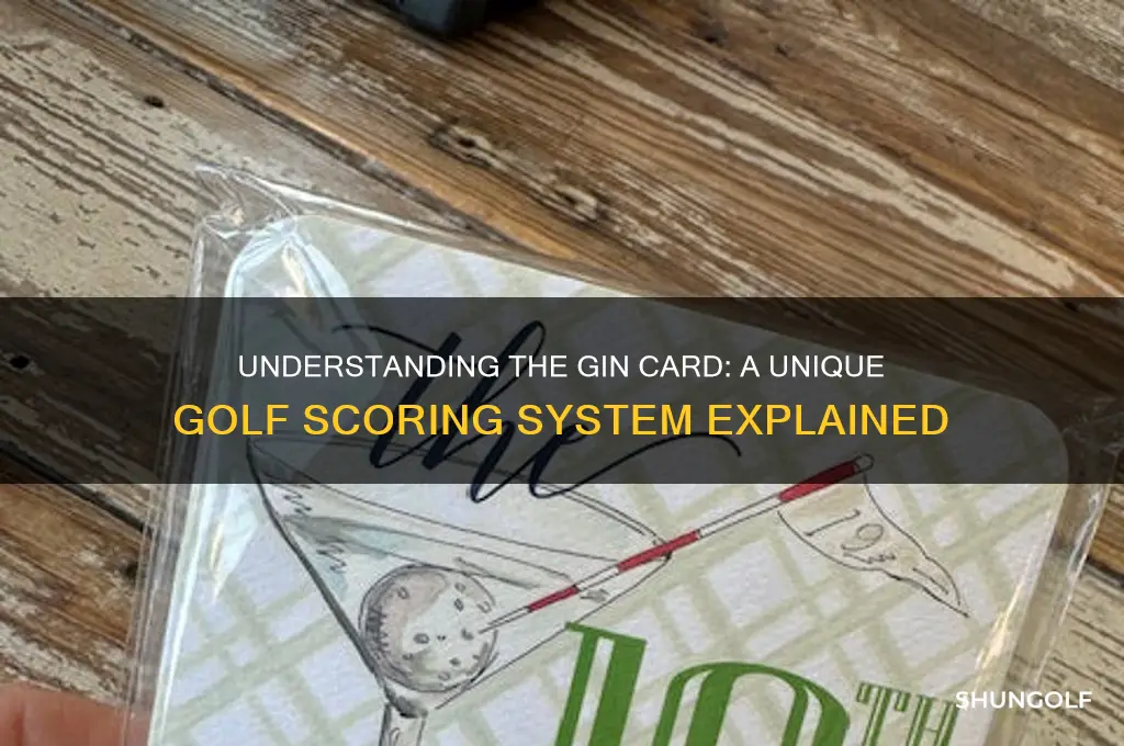 what is a gin card in golf