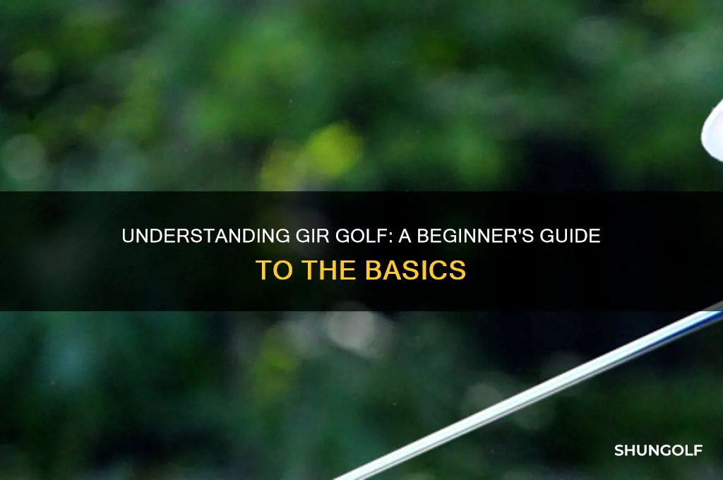 what is a gir golf