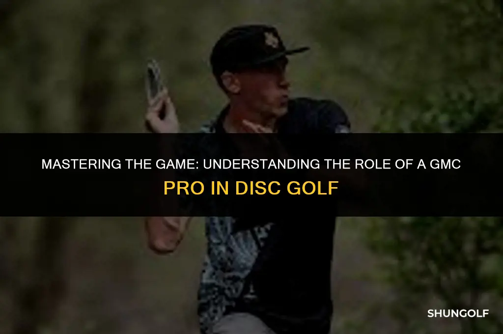 what is a gmc pro in disc golf