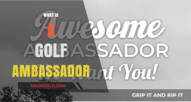 Understanding the Role of a Golf Ambassador: Responsibilities and Impact