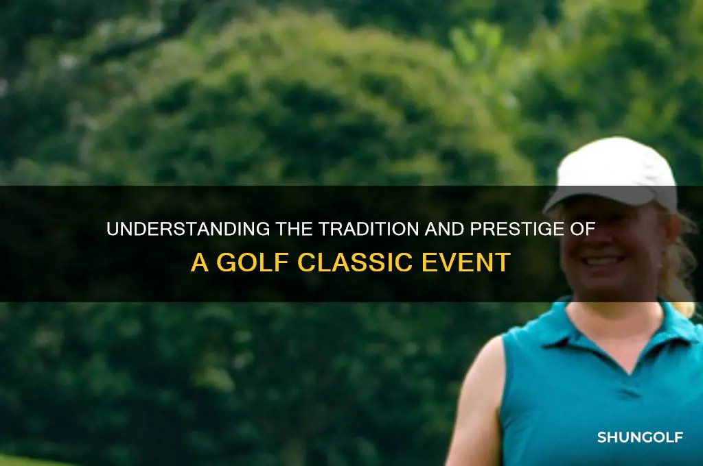what is a golf classic