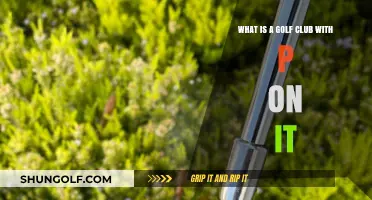 Understanding the 'P' Marked Golf Club: Purpose and Performance Explained