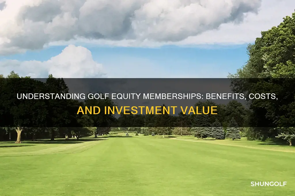 what is a golf equity membership