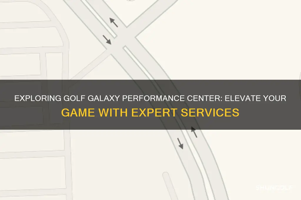 what is a golf galaxy performance center