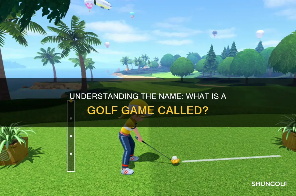 what is a golf game called