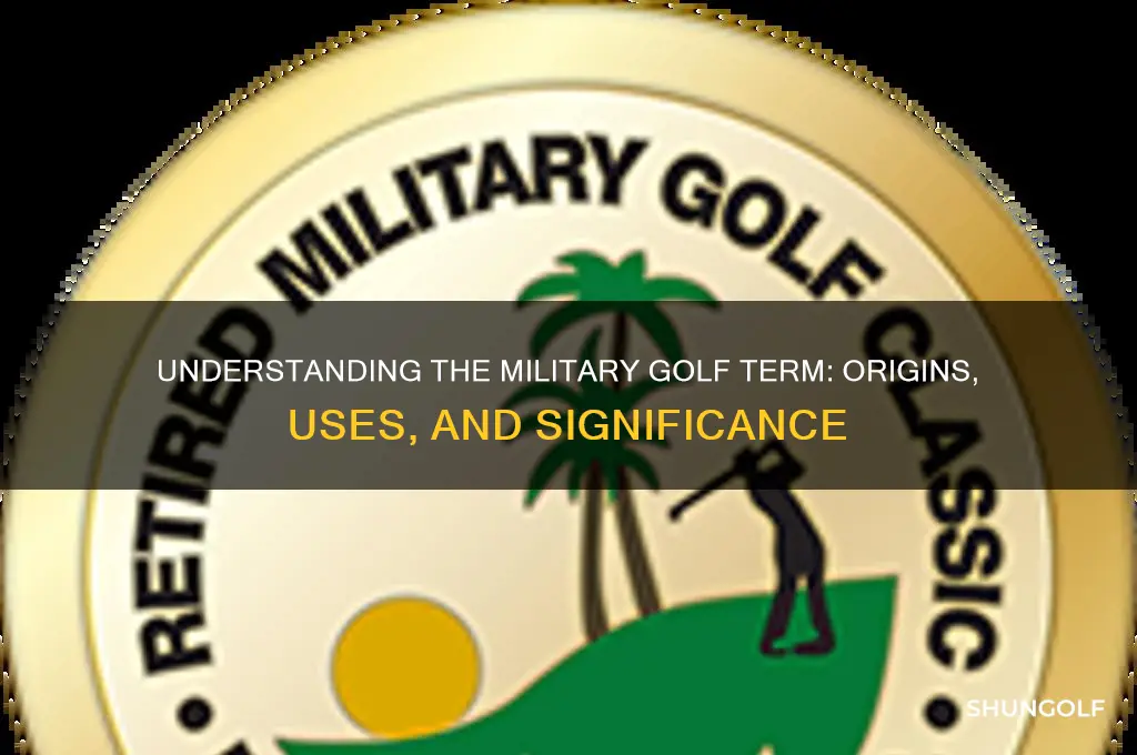 what is a golf in the military