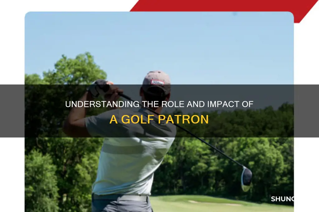 what is a golf patron