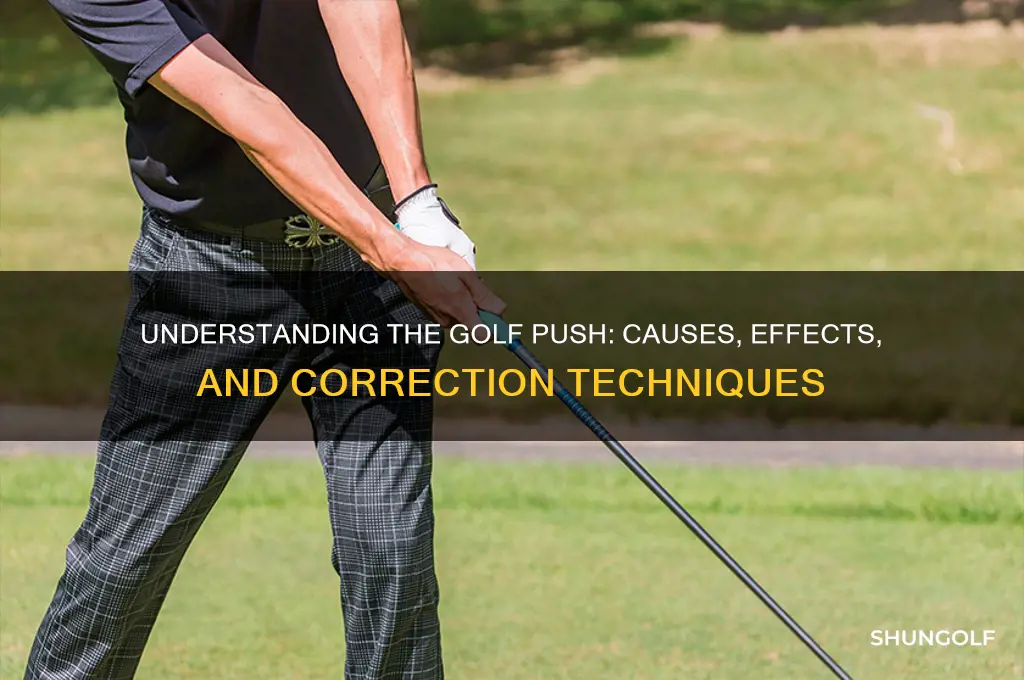 what is a golf push