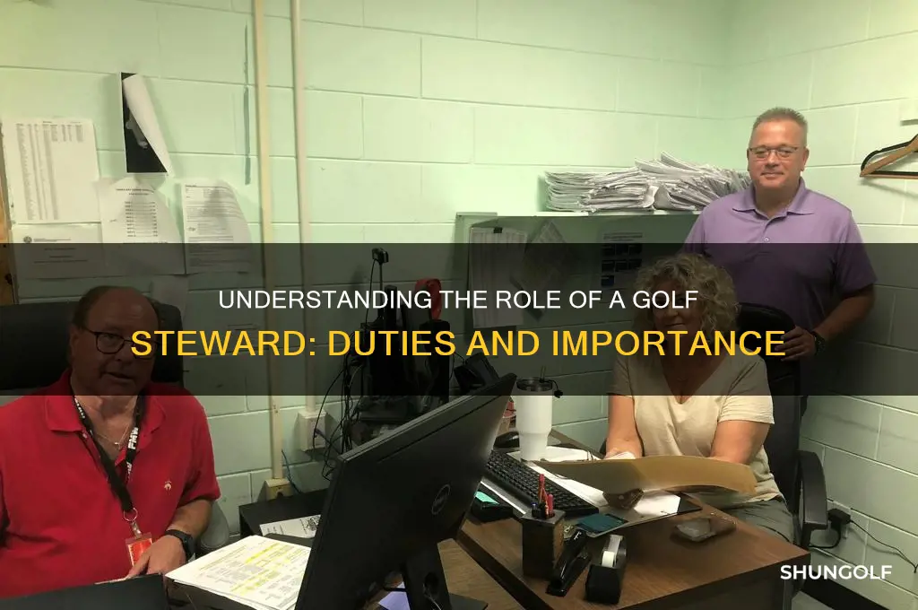 what is a golf steward