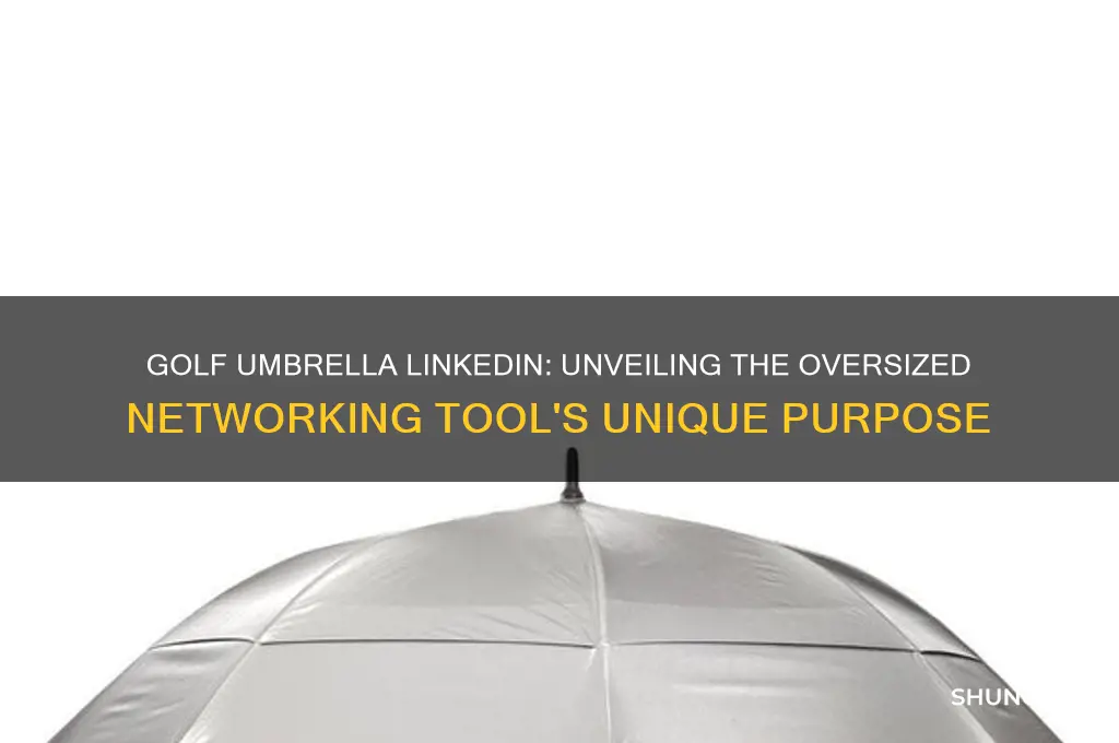 what is a golf umbrella linkedin