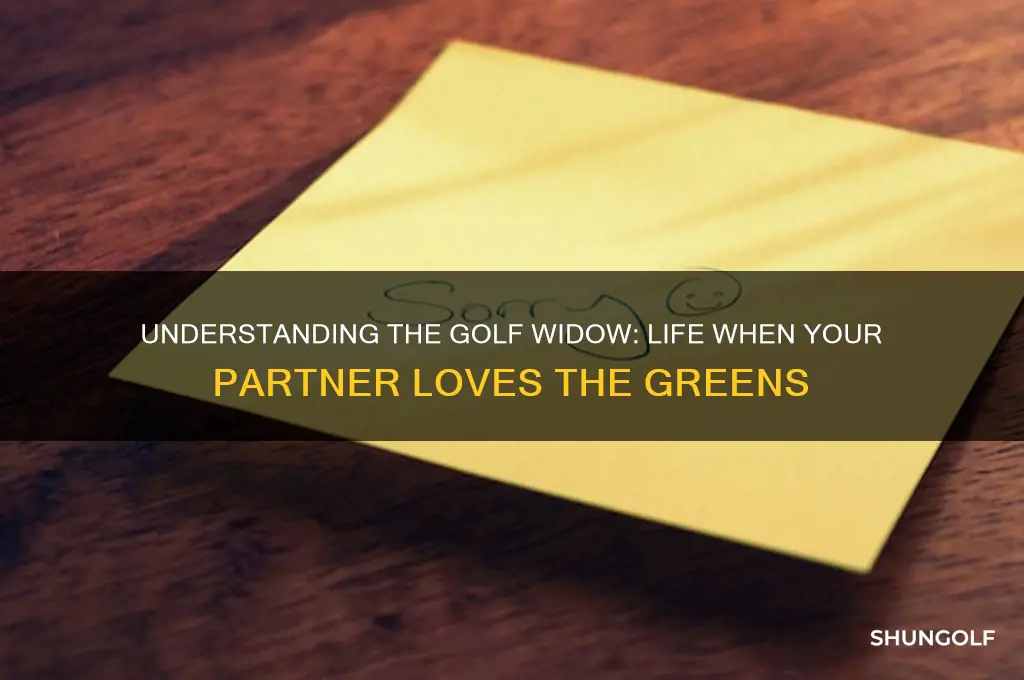 what is a golf widow