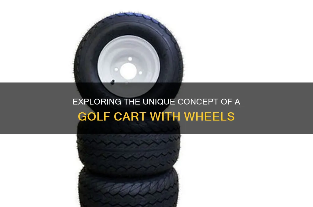 what is a golf with wheels