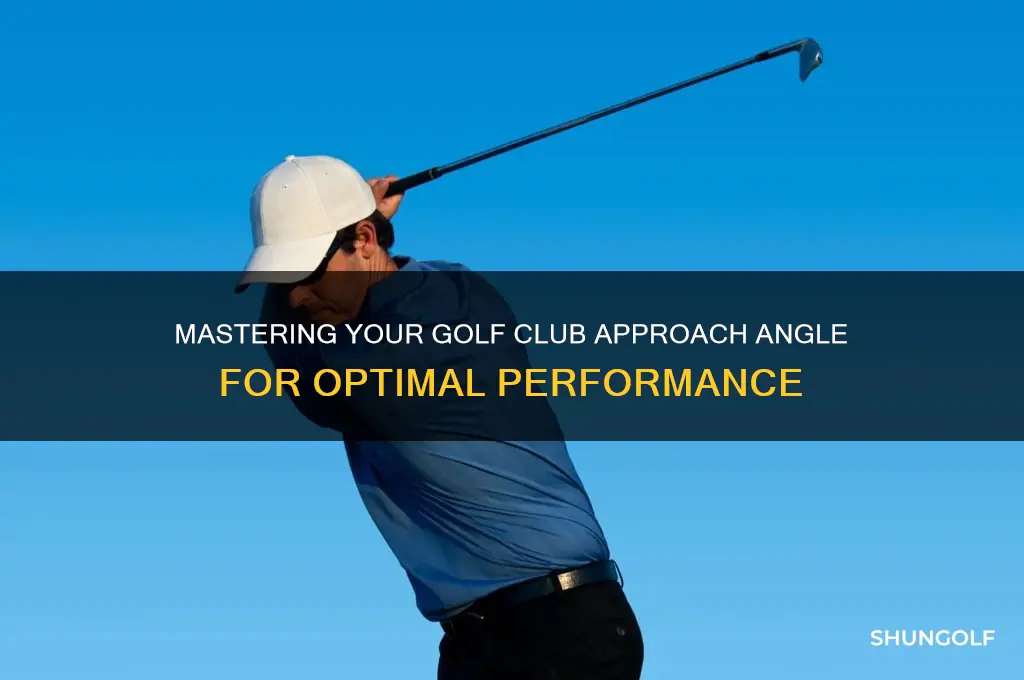 what is a good golf club approach angle