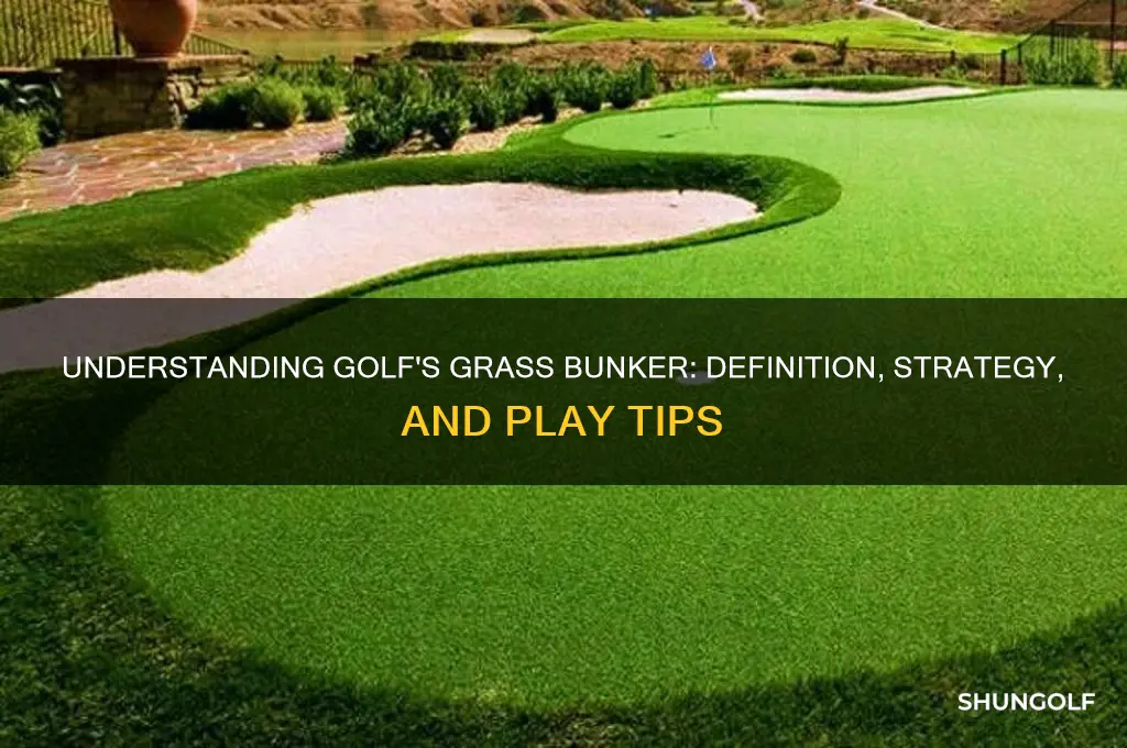 what is a grass bunker in golf