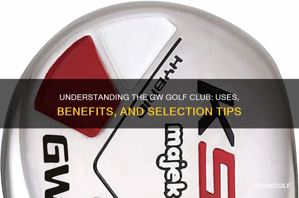 what is a gw golf club