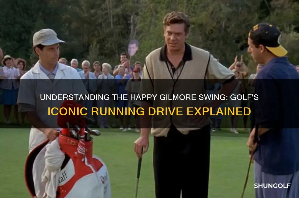 what is a happy gilmore in golf