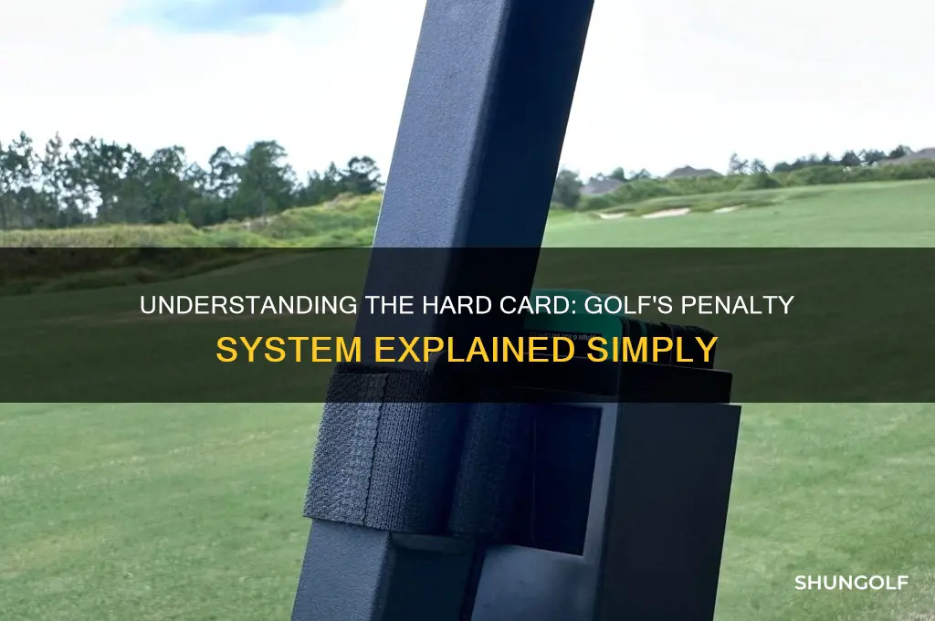 what is a hard card in golf