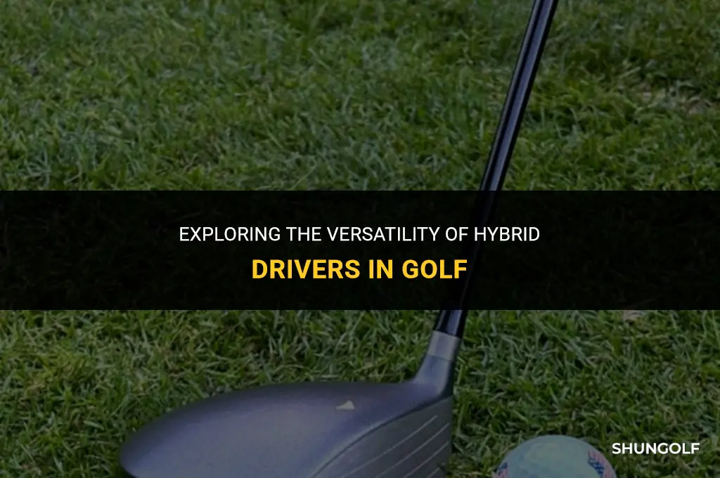 what is a hybrid driver in golf